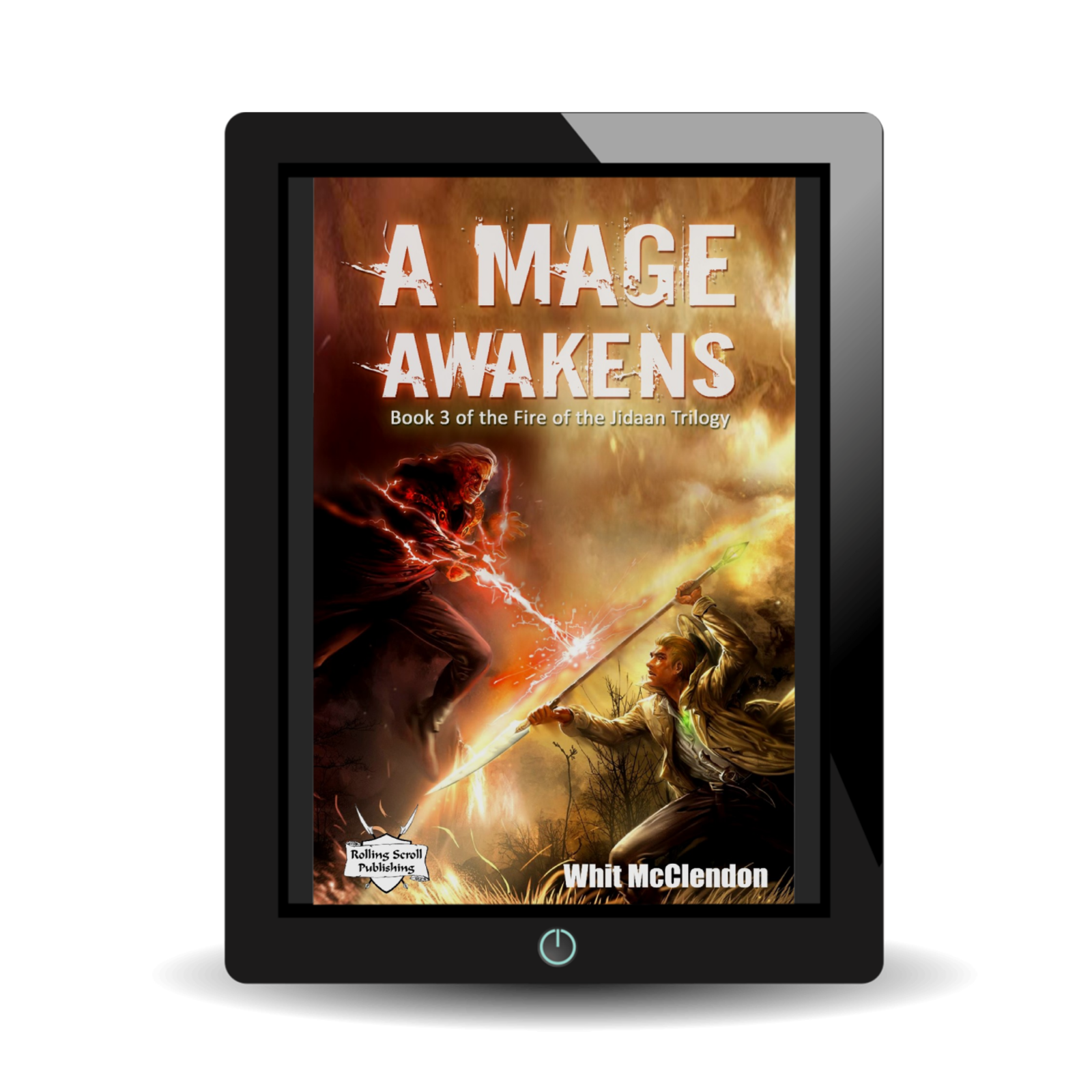 A Mage Awakens: Book 3 of the Fire of the Jidaan Trilogy - EBOOK