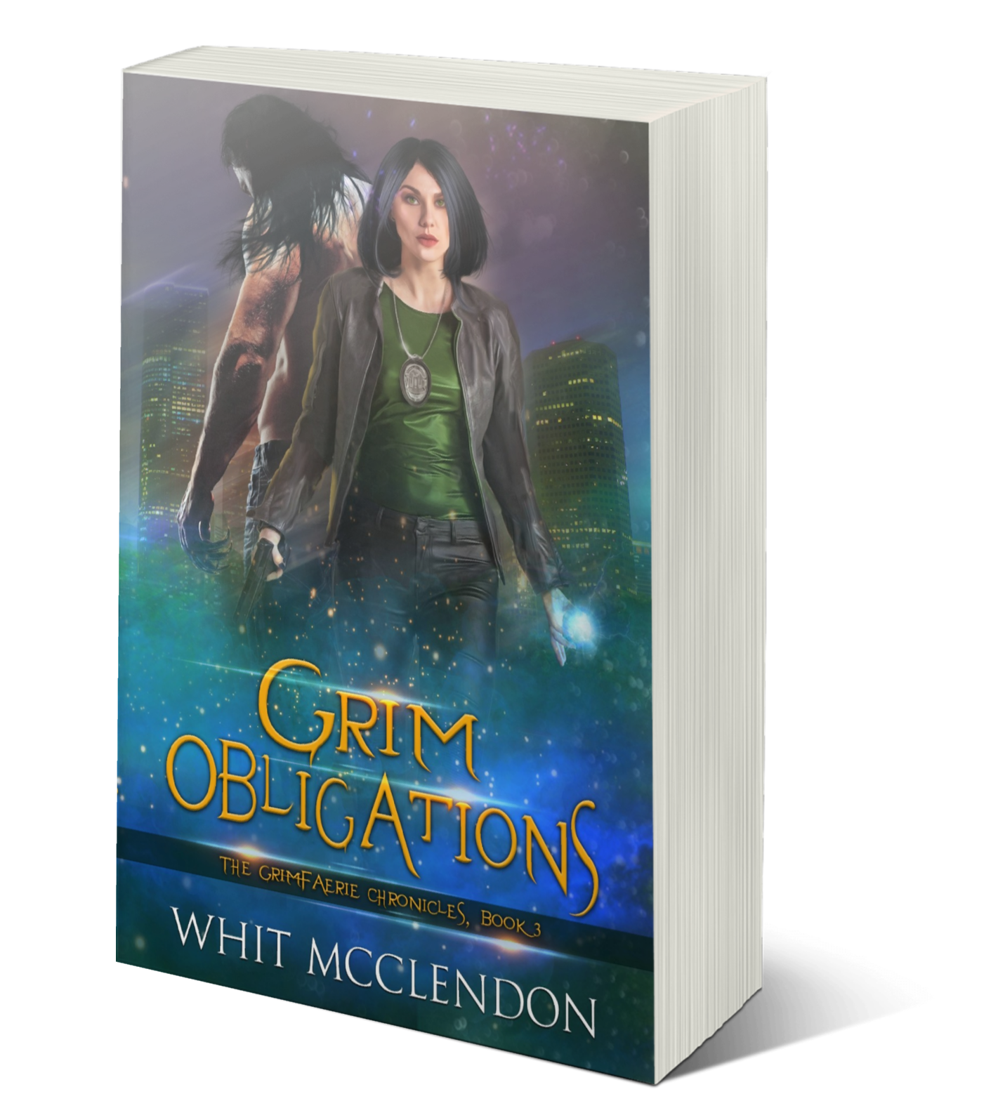 Grim Obligations:  Book 3 of the GrimFaerie Chronicles - PBACK