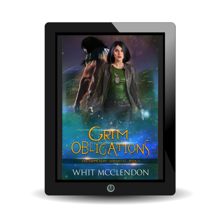 Grim Obligations:  Book 3 of the GrimFaerie Chronicles - EBOOK